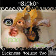 ^|SiCk0|^ | Sickness Volume Two